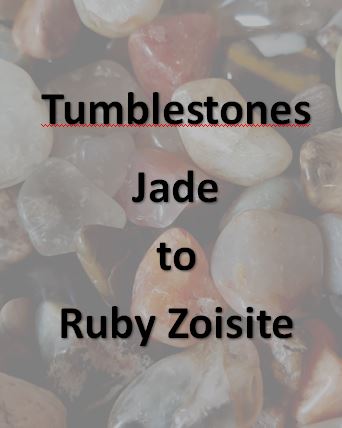Tumblestones - Jade to Ruby Zoisite