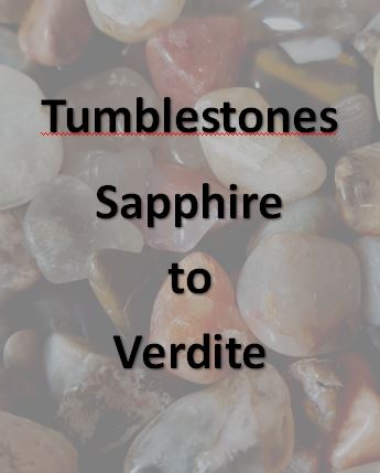 Tumblestones - Sapphire to Verdite
